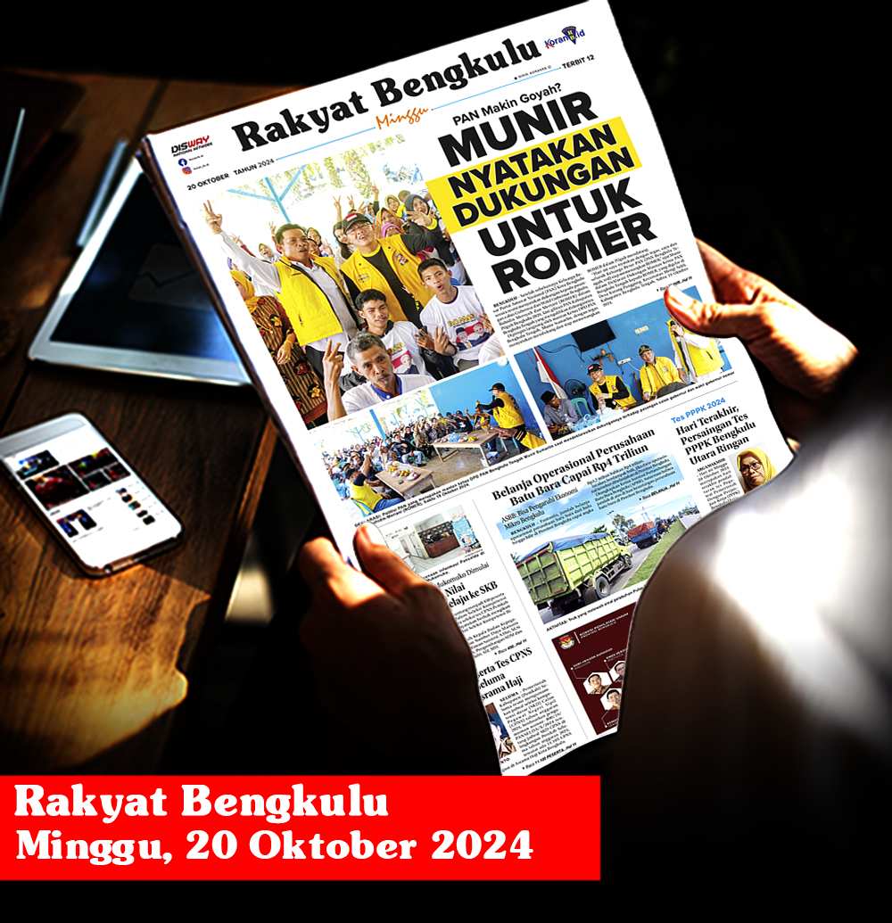 Rakyat Bengkulu, Minggu 20 Oktober 2024