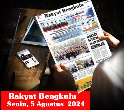 Rakyat Bengkulu Senin, 5 Agustus 2024