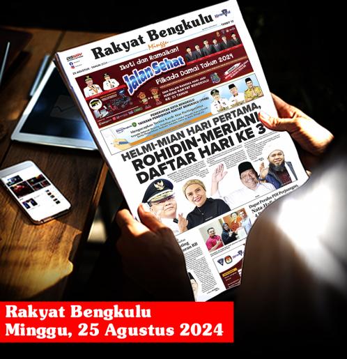 Rakyat Bengkulu, Minggu 25 Agustus 2024