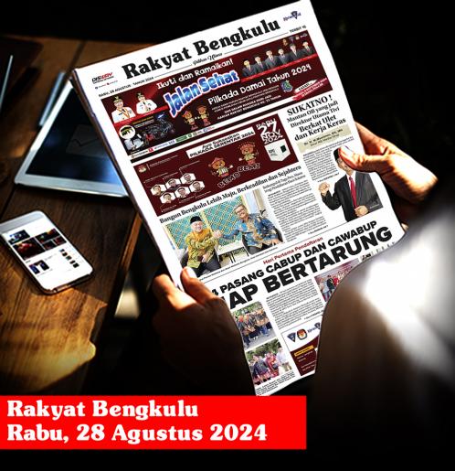 Rakyat Bengkulu, Rabu 28 Agustus 2024