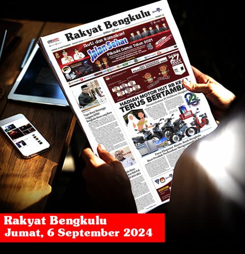 Rakyat Bengkulu, Jumat 6 September 2024