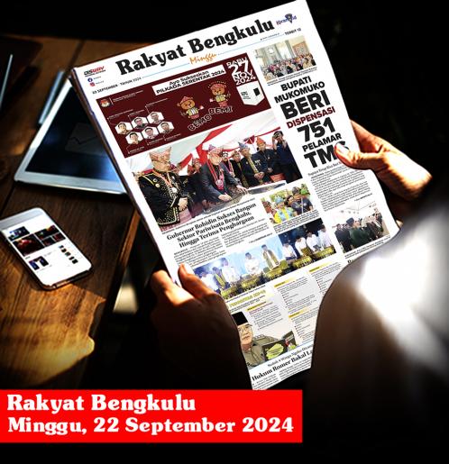 Rakyat Bengkulu, Minggu 22 September 2024