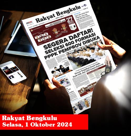 Rakyat Bengkulu, Selasa 1 Oktober 2024