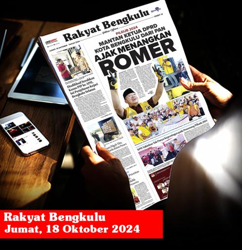 Rakyat Bengkulu, Jumat 18 Oktober 2024