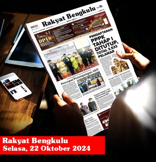 Rakyat Bengkulu, Selasa 22 Oktober 2024