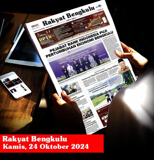 Rakyat Bengkulu, Kamis 24 Oktober 2024