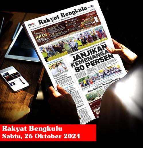 Rakyat Bengkulu, Sabtu 26 Oktober 2024