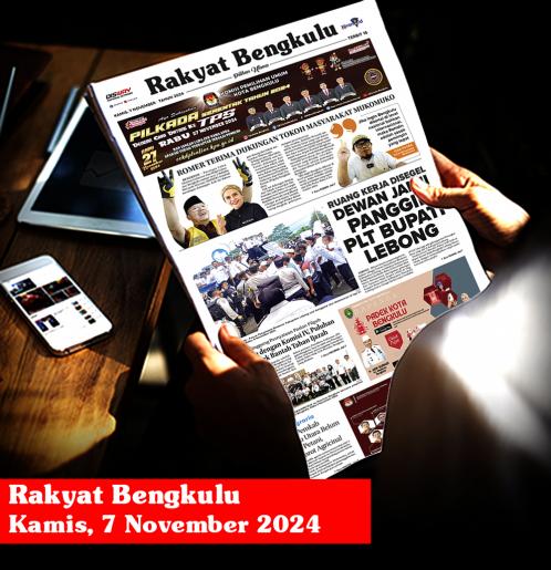 Rakyat Bengkulu, Kamis 7 November 2024