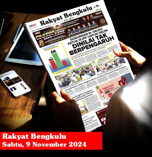 Rakyat Bengkulu, Sabtu 9 November 2024