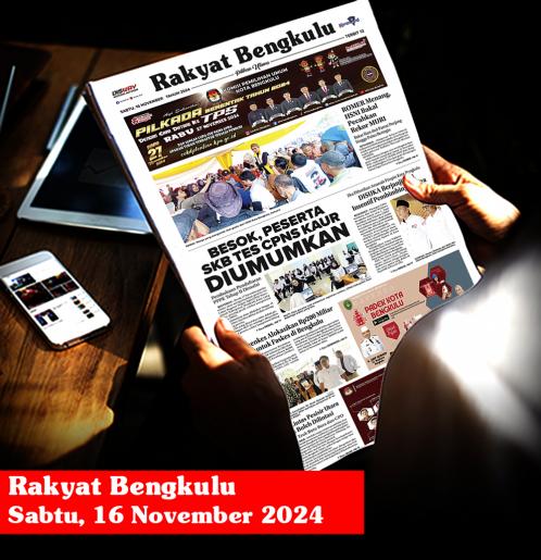 Rakyat Bengkulu, Sabtu 16 November 2024