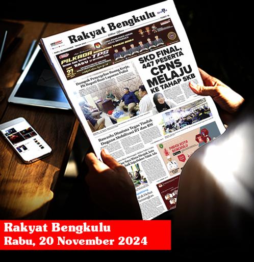 Rakyat Bengkulu, Rabu 20 November 2024