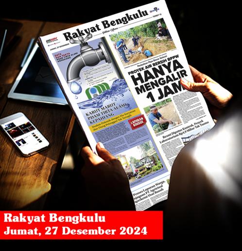 Rakyat Bengkulu, Jumat 27 Desember 2024