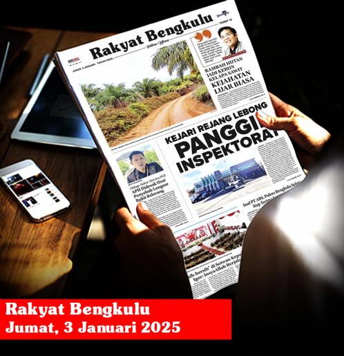 Rakyat Bengkulu, Jumat 3 Januari 2025