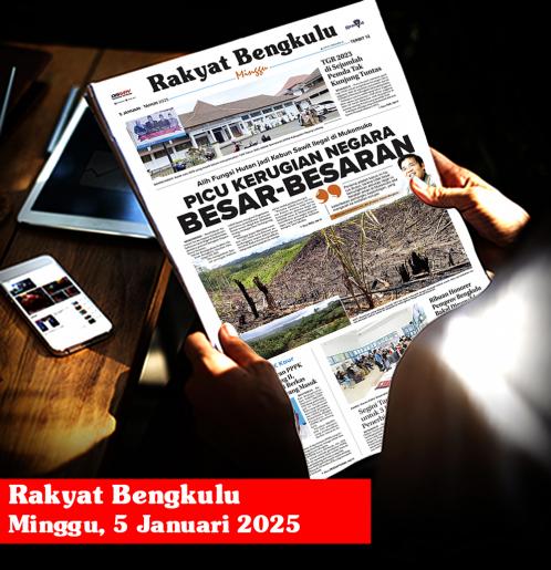 Rakyat Bengkulu, Minggu 5 Januari 2025