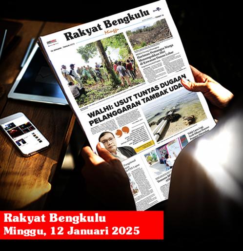 Rakyat Bengkulu, Minggu 12 Januari 2025