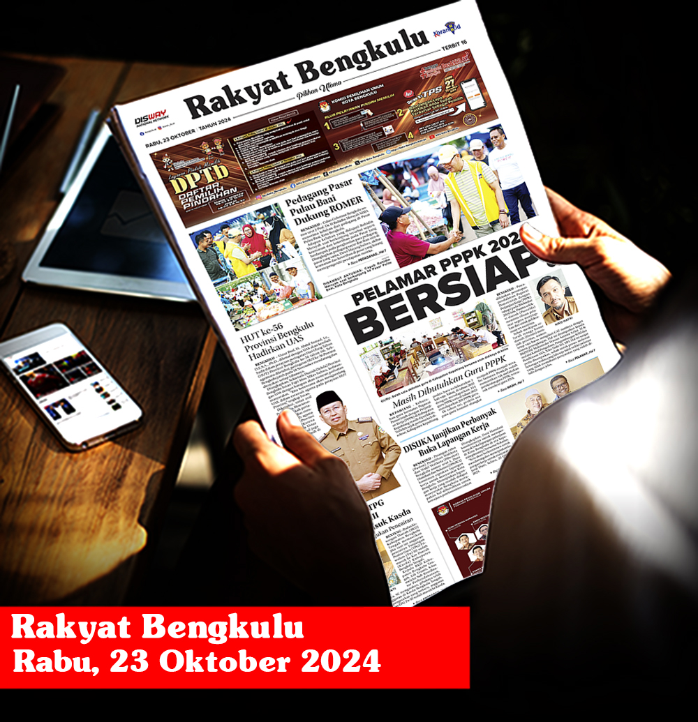 Rakyat Bengkulu, Rabu 23 Oktober 2024